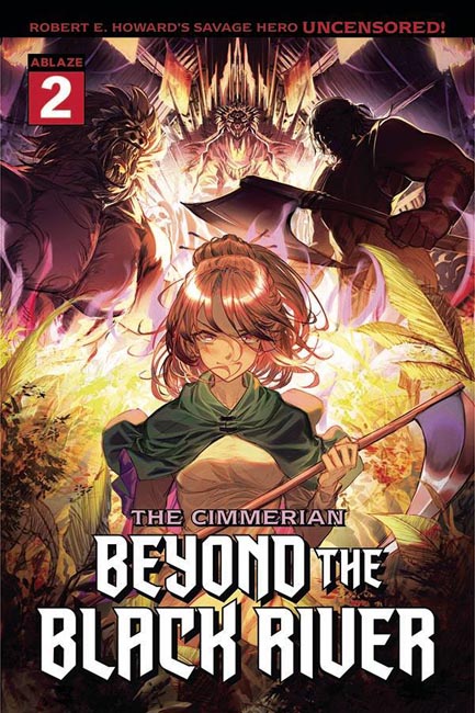 The Cimmerian: Beyond the Black River #2