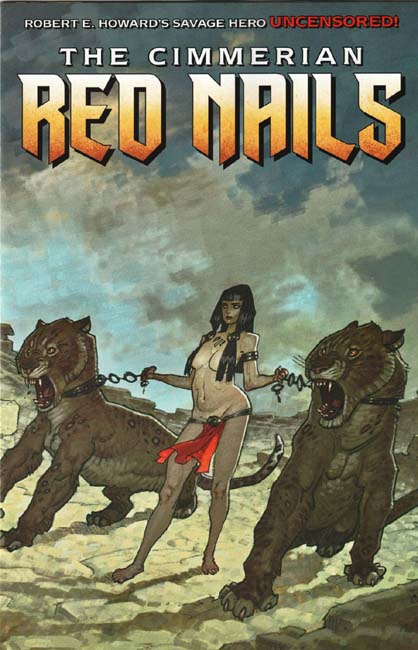 The Cimmerian: Red Nails #1