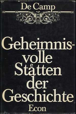 Geheimnisvolle Stätten der Geschichte