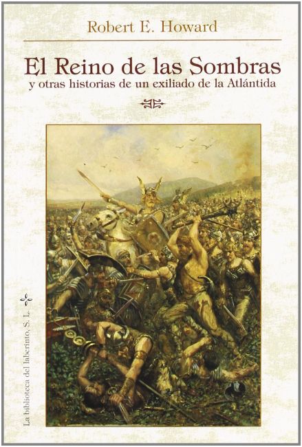 El reino de las sombras y otras historias de un exiliado de la Atlántida