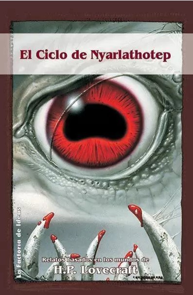 El ciclo de Nyarlathotep