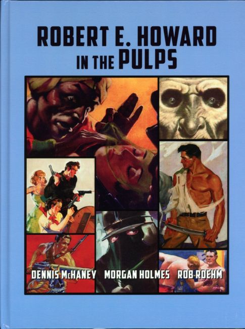 Robert E. Howard in the Pulps