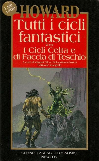 Tutti i cicli fantastici - I Cicli Celta e di Faccia di Teschio