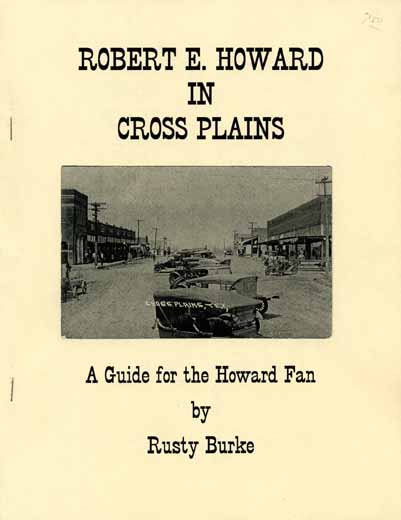 Robert E. Howard in Cross Plains #2