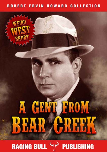 A Gent from Bear Creek