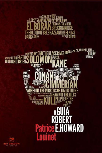 O Guia Robert E Howard