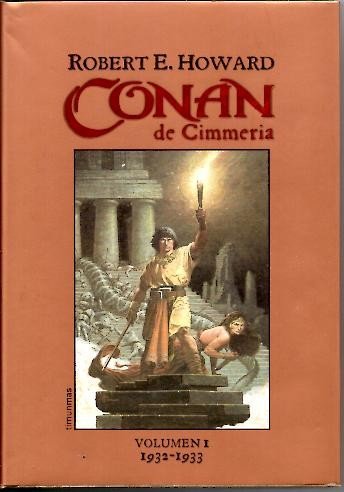 Conan de Cimmeria Volumen I (1932-1933)