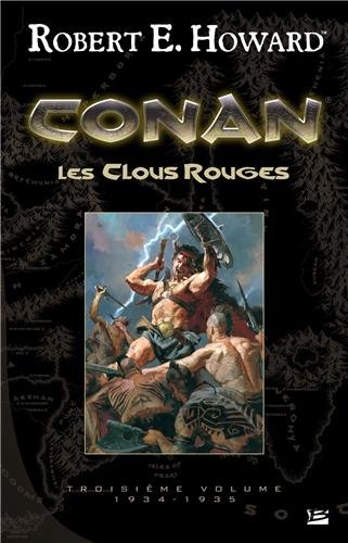 Conan - Les Clous rouges (Red Nails)