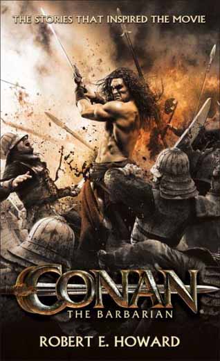 Conan the Barbarian:The Stories That Inspired the Movie