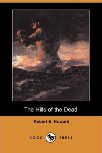 The Hills of the Dead