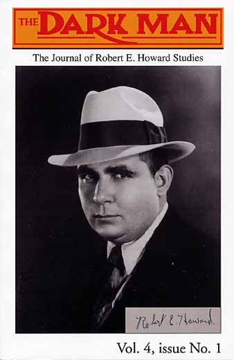 The Dark Man V4N1 (#12): The Journal of Robert E. Howard Studies