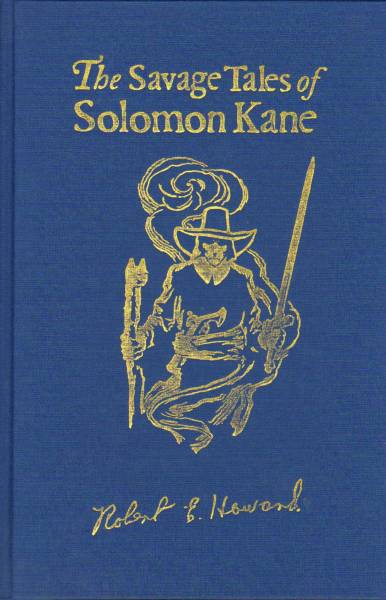 The Savage Tales of Solomon Kane