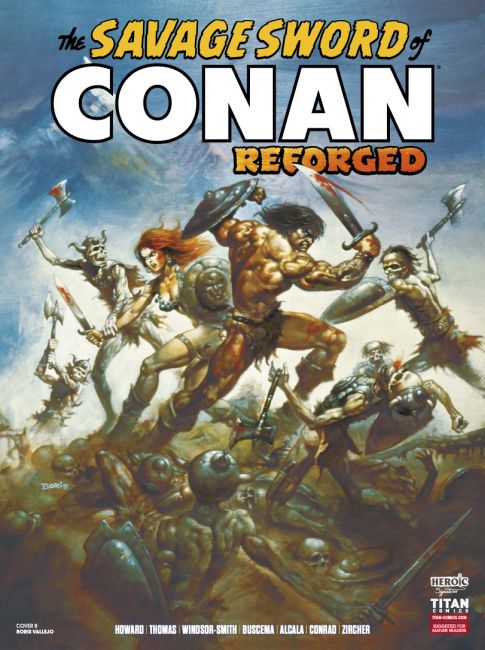 The Savage Sword of Conan Reforged #1