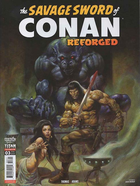 The Savage Sword of Conan Reforged #3